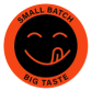 SMALL BATCH, BIG TASTE